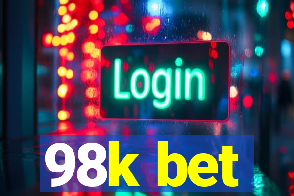 98k bet